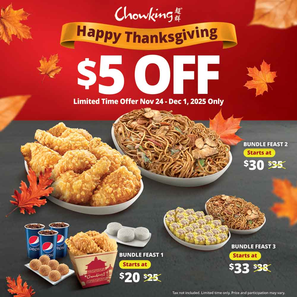 Get $5 off Chowking’s Bundle Feasts from November 24 to December 1 with promo code THANKSGIVING2025